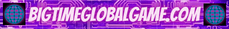 Visit BigTimeGlobalGame.com